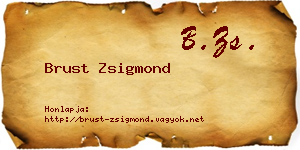 Brust Zsigmond névjegykártya